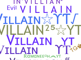 ニックネーム - VillainYT