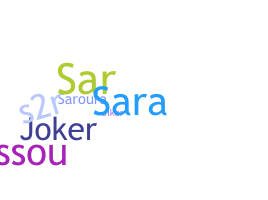 ニックネーム - Sarra