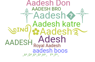 ニックネーム - Aadesh