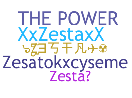 ニックネーム - zesta