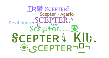 ニックネーム - scepter