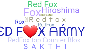 ニックネーム - redfox