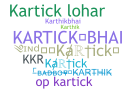 ニックネーム - Kartick