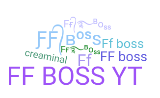 ニックネーム - FFboss