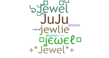 ニックネーム - Jewel