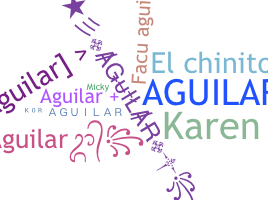 ニックネーム - Aguilar