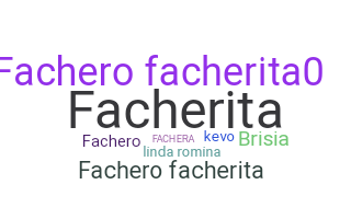 ニックネーム - Fachera