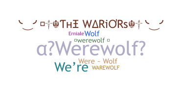 ニックネーム - Werewolf