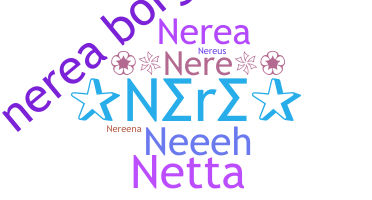 ニックネーム - Nere