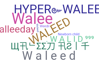 ニックネーム - Waleed