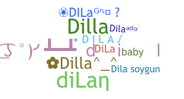 ニックネーム - Dila