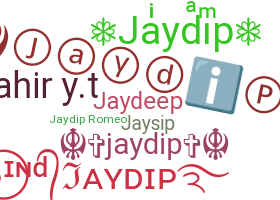 ニックネーム - Jaydip