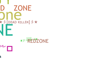 ニックネーム - redzone