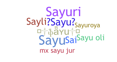 ニックネーム - Sayu