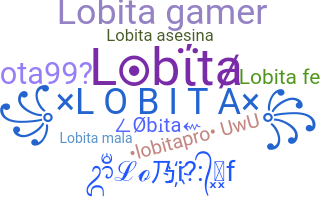 ニックネーム - Lobita
