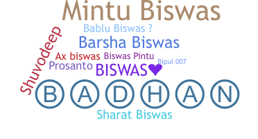ニックネーム - Biswas