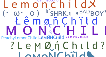ニックネーム - LemonChild