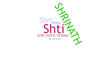 ニックネーム - Shrinath