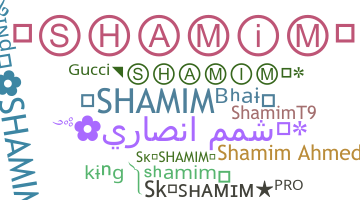 ニックネーム - Shamim