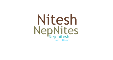 ニックネーム - Nepnitesh