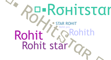ニックネーム - Rohitstar