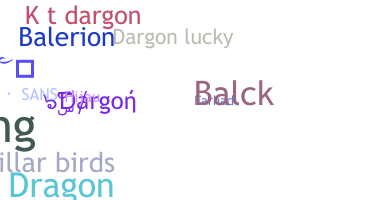 ニックネーム - Dargon