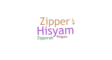 ニックネーム - Zipper
