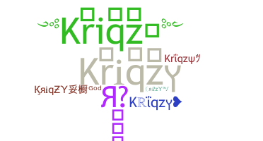 ニックネーム - Kriqzy