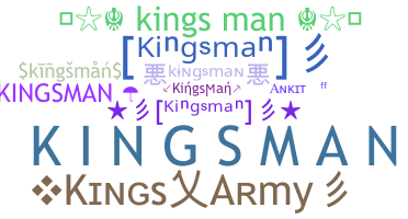 ニックネーム - Kingsman