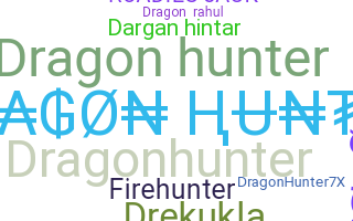 ニックネーム - dragonhunter