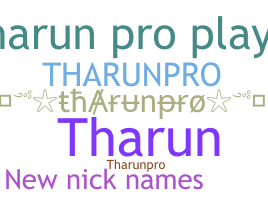 ニックネーム - THARUNpro