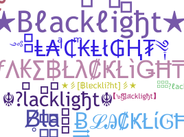 ニックネーム - Blacklight