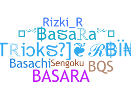 ニックネーム - Basara