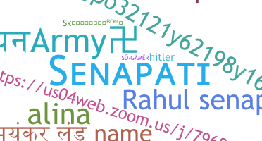 ニックネーム - Senapati