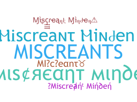 ニックネーム - MIScreant