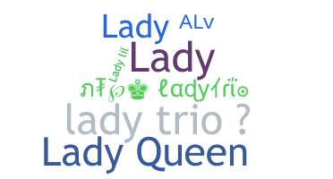 ニックネーム - LadyTrio