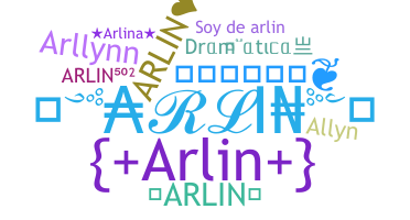 ニックネーム - Arlin