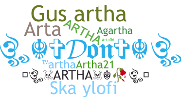 ニックネーム - Artha