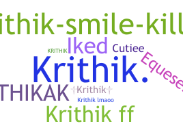 ニックネーム - Krithik