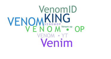 ニックネーム - Venomop