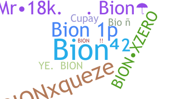 ニックネーム - Bion