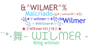 ニックネーム - Wilmer