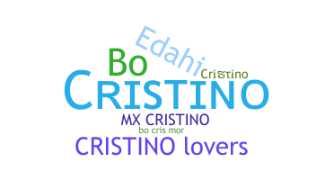ニックネーム - Cristino