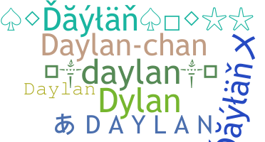 ニックネーム - Daylan