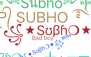 ニックネーム - Subho