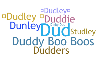 ニックネーム - Dudley