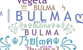 ニックネーム - Bulma