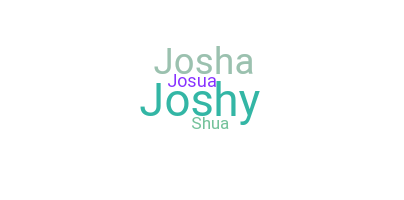 ニックネーム - Joshua