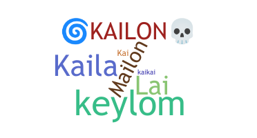 ニックネーム - Kailon