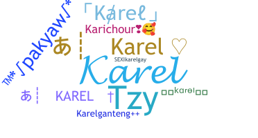 ニックネーム - Karel
